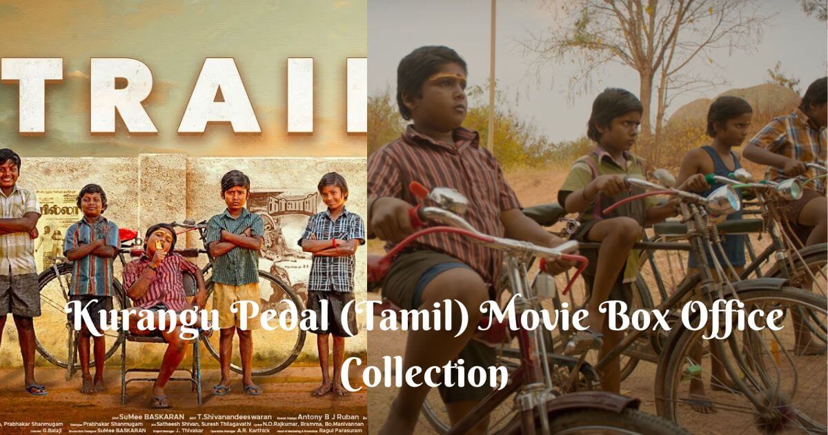 Kurangu Pedal (Tamil) Movie Box Office Collection