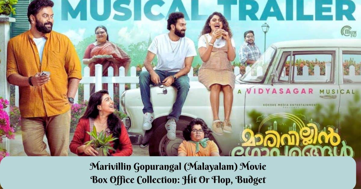 Marivillin Gopurangal (Malayalam) Movie Box Office Collection