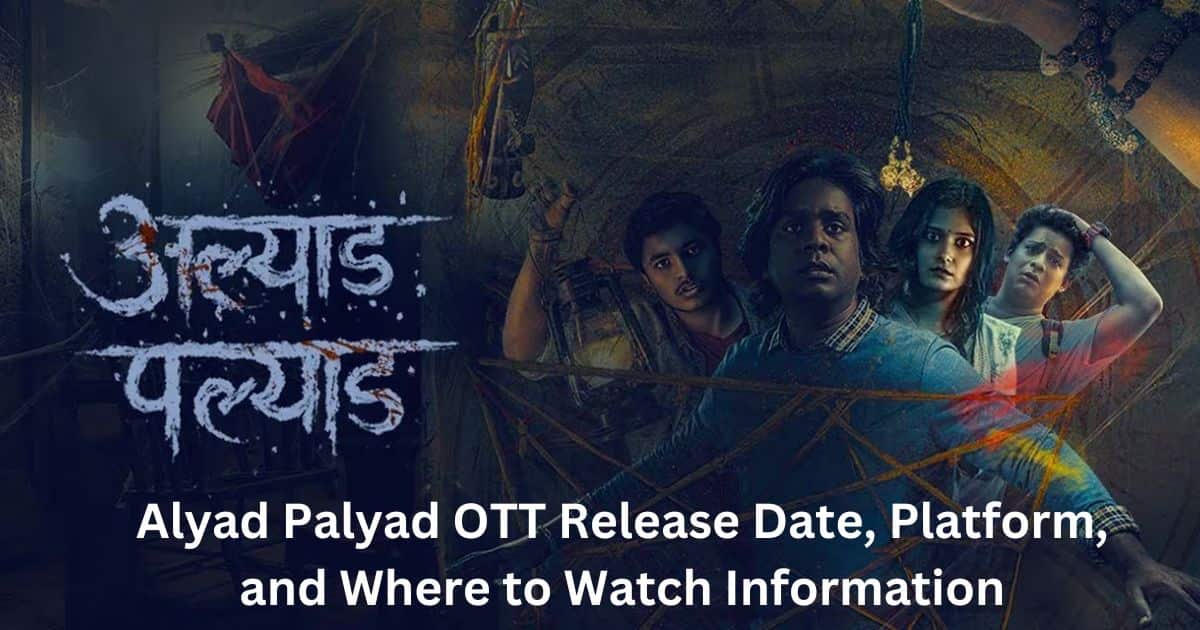 Alyad Palyad OTT Release Date