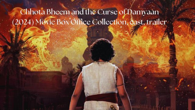 Chhota Bheem and the Curse of Damyaan (2024) Movie Box Office Collection