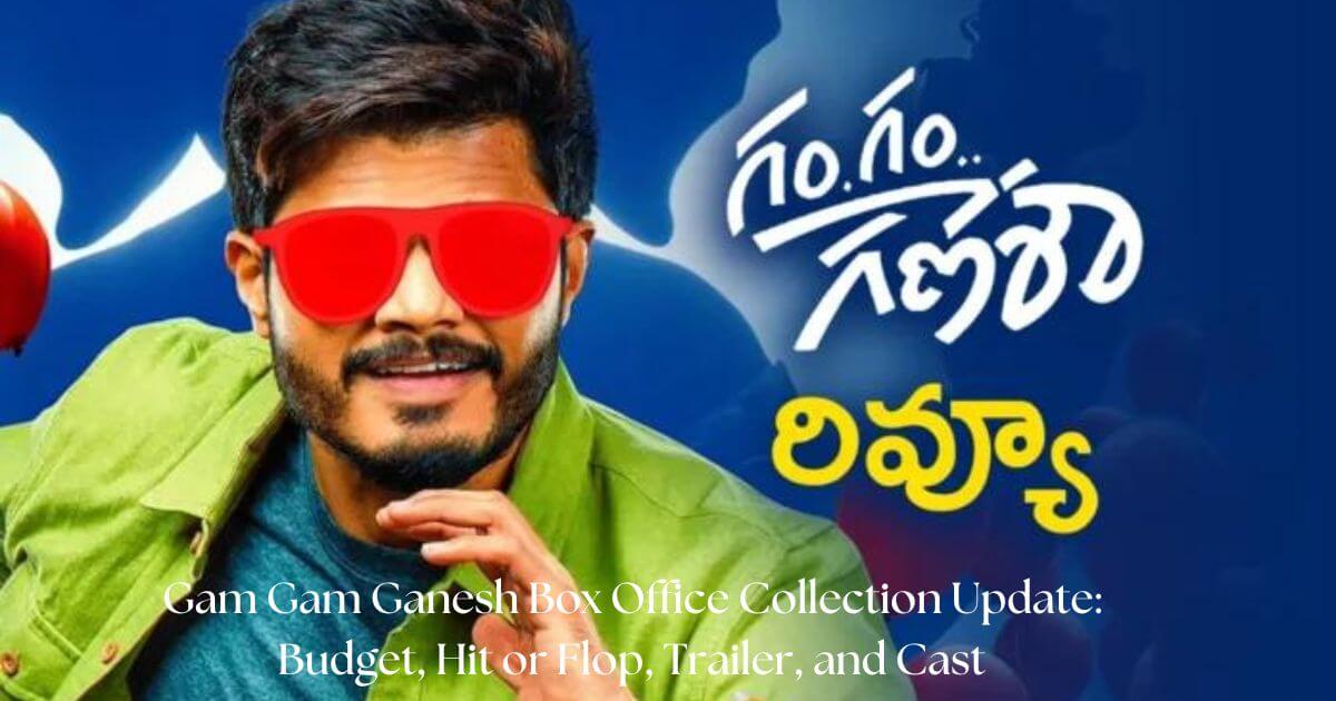 Gam Gam Ganesh Box Office Collection