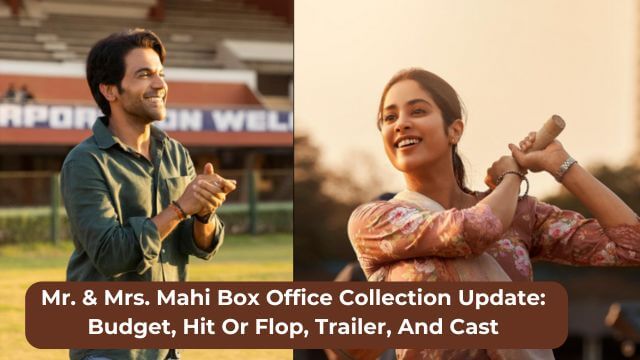 Mr. & Mrs. Mahi Box Office Collection