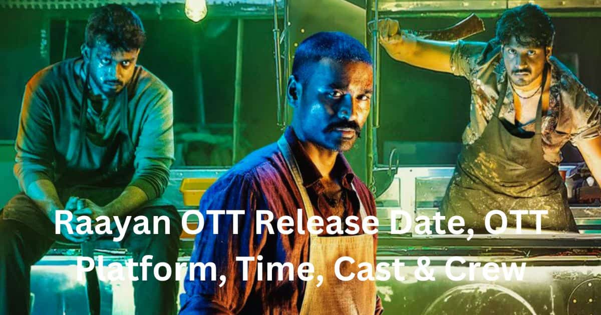 Raayan OTT Release Date