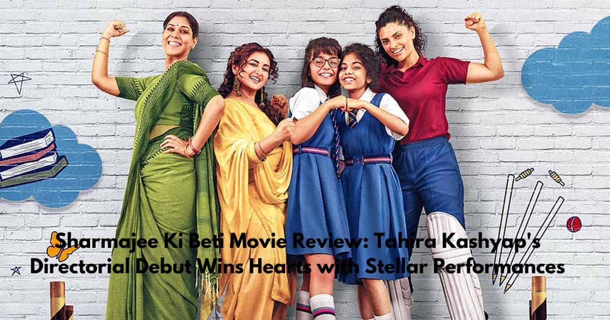 Sharmajee Ki Beti Movie Review