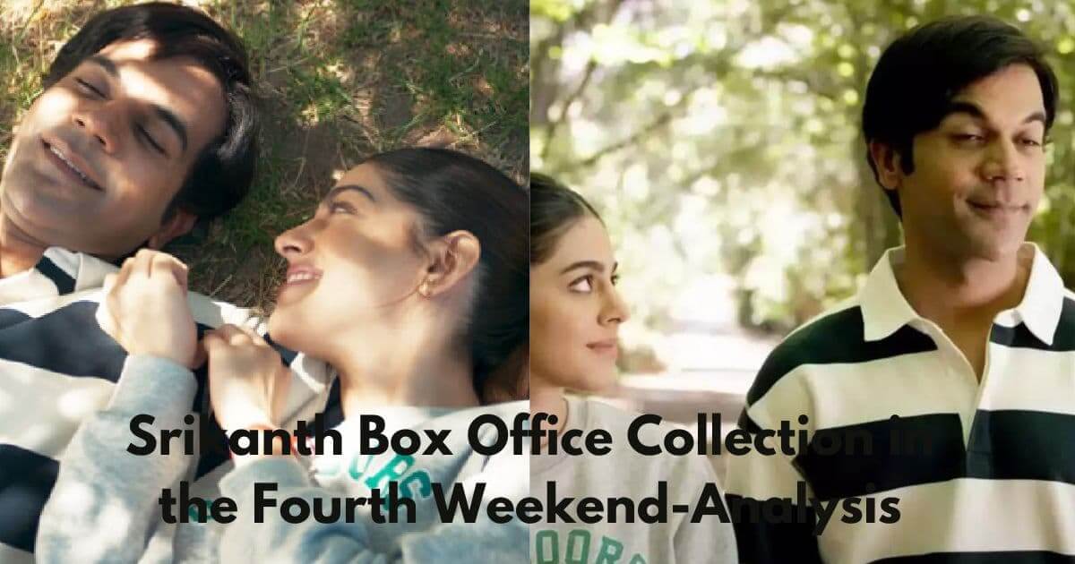 Srikanth Box Office Collection in the Fourth Weekend