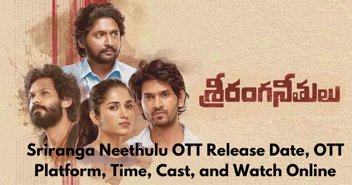 Sriranga Neethulu OTT Release Date