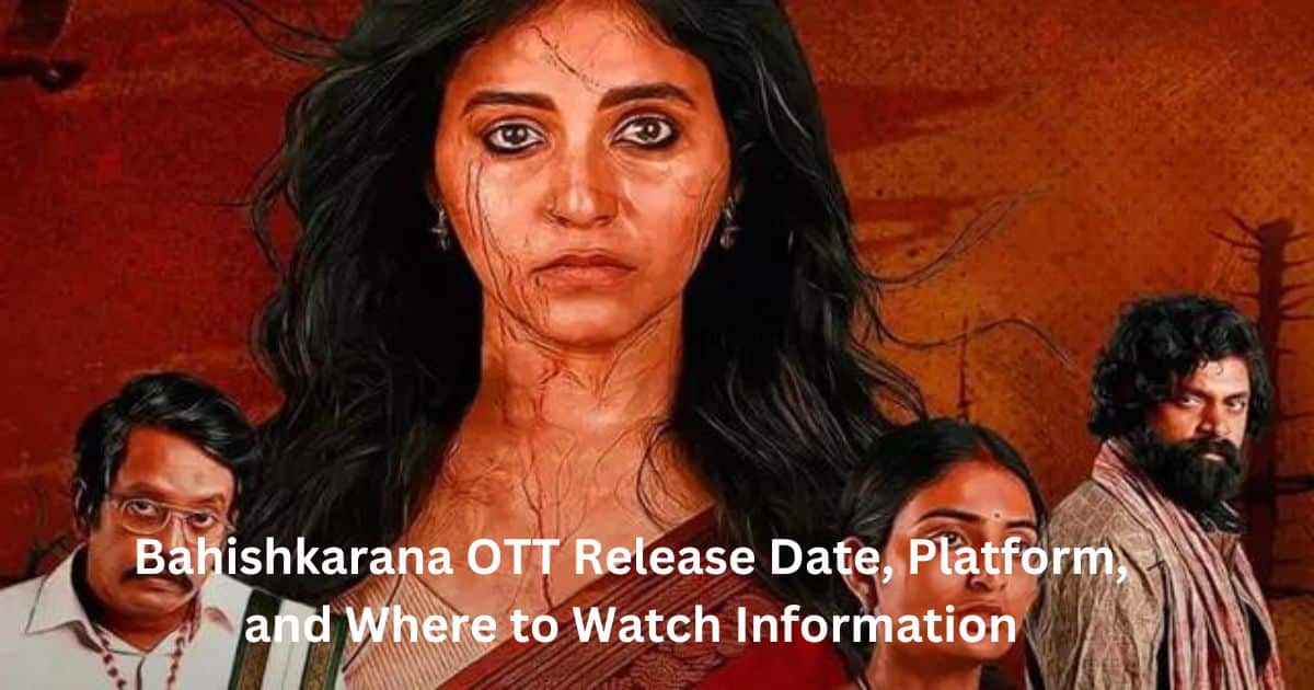 Bahishkarana OTT Release Date