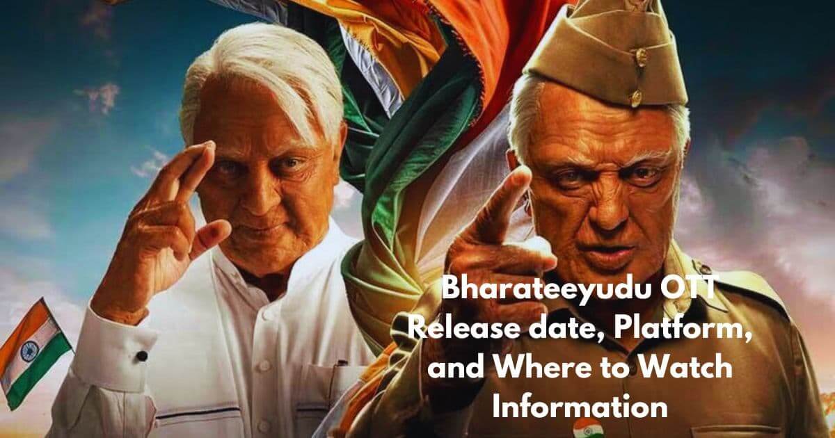 Bharateeyudu OTT Release date