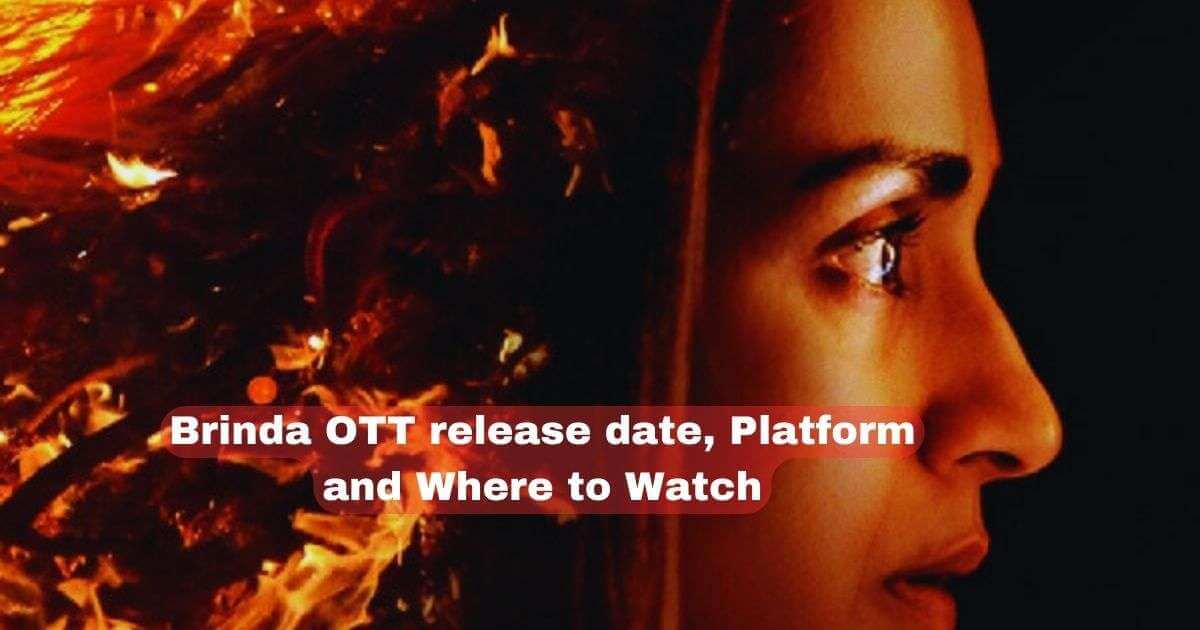 Brinda OTT release date, Platform, and Where to Watch