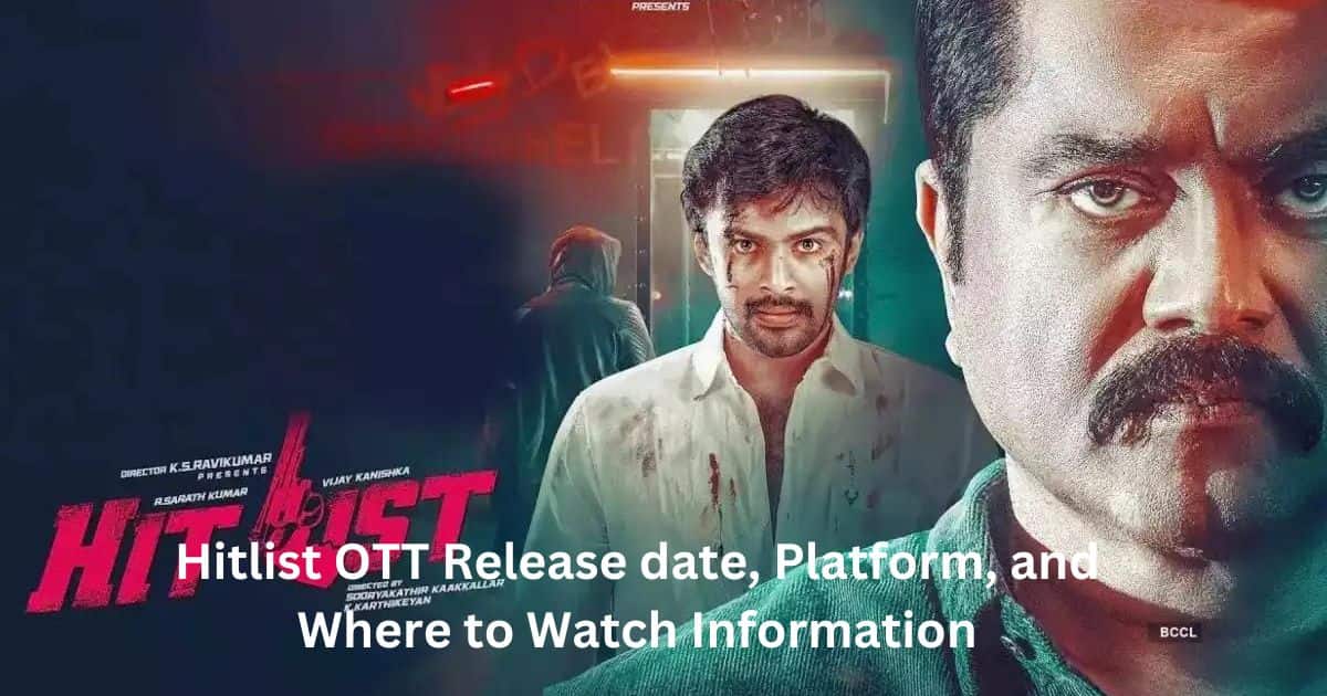 Hitlist OTT Release date