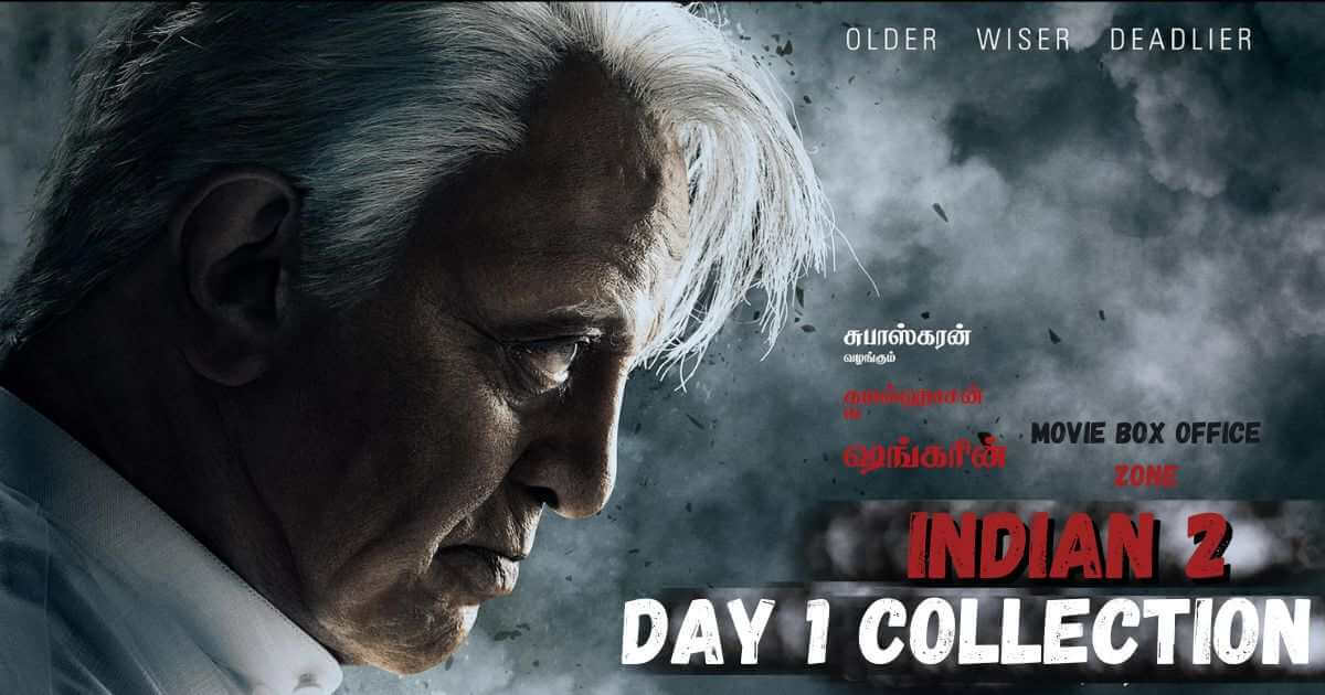 Indian 2 Box Office Collection Day 1