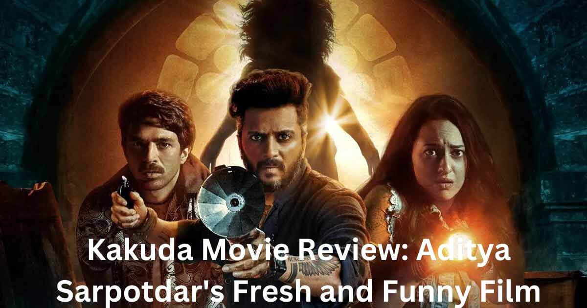 Kakuda Movie Review Aditya Sarpotdar's Fresh and Funny Film