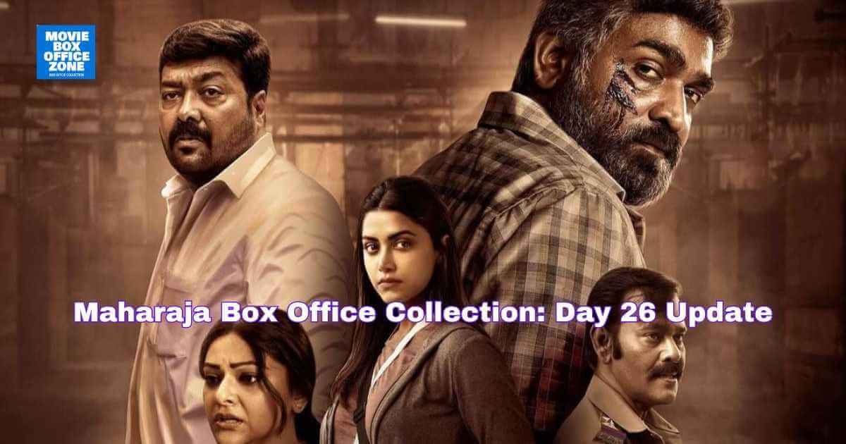 MAHARAJA MOVIE BOX OFFICE COLLECTION DAY 26