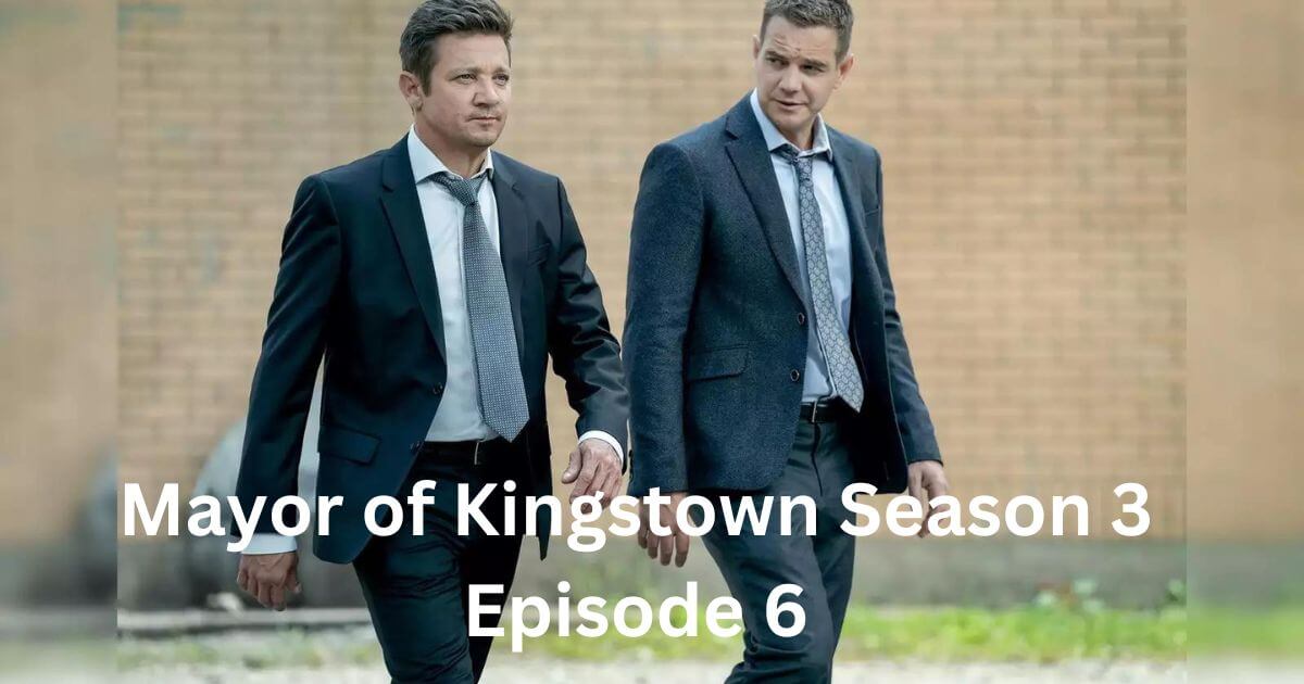 Mayor of Kingstown Season 3 Episode 6